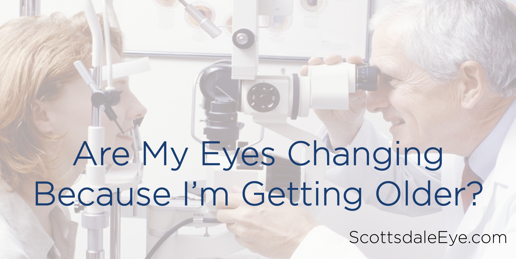 Are My Eyes Changing Because I’m Getting Older? post thumbnail image