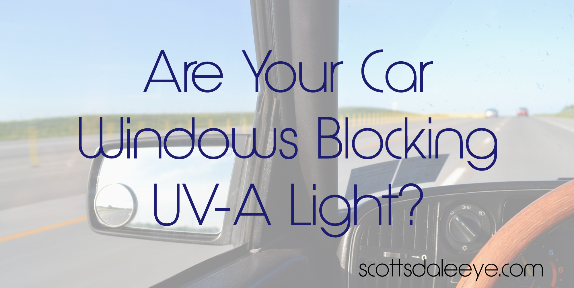 Everyday UV-A Light and it’s impact on Cataracts