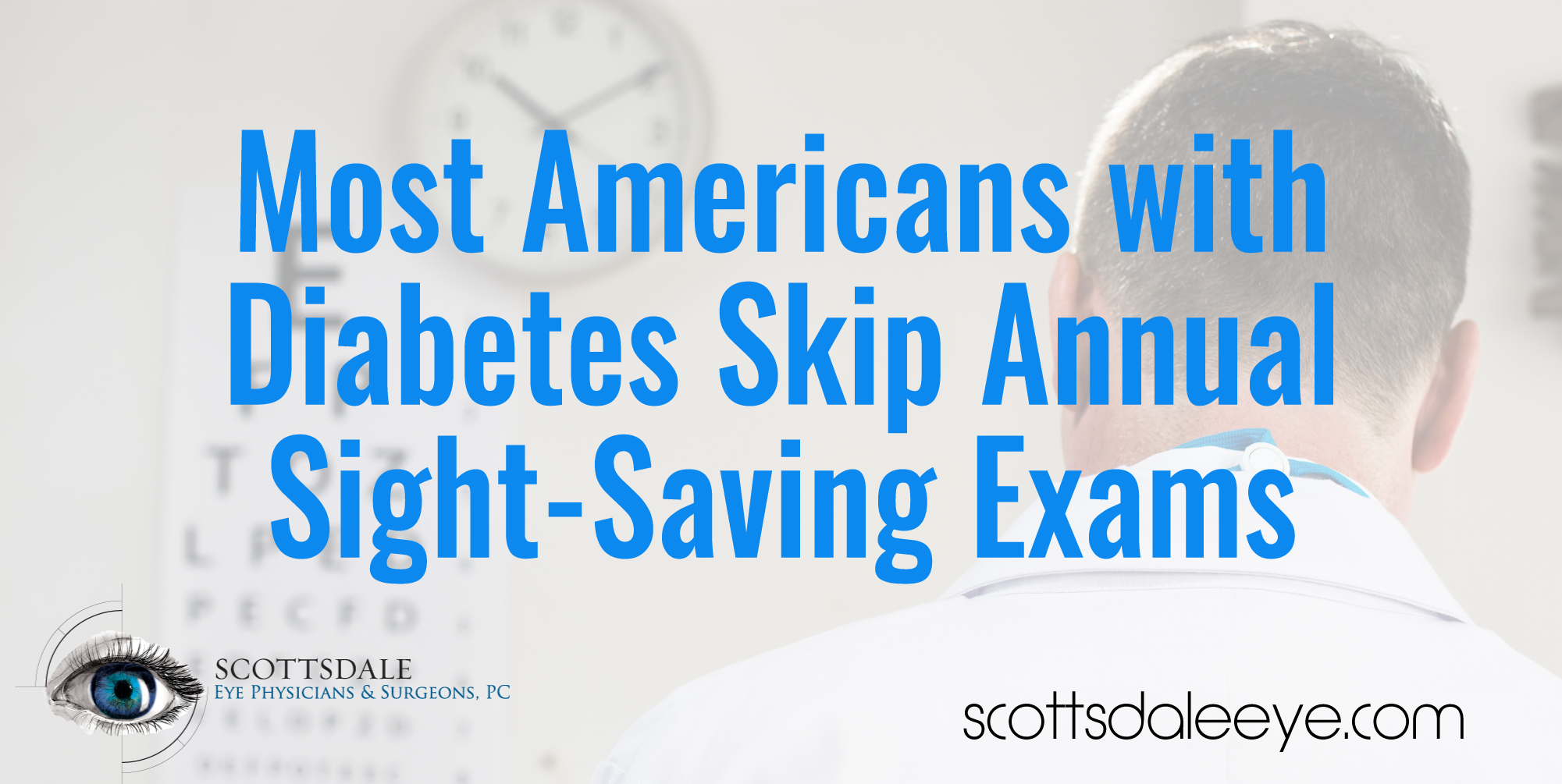 Most Diabetics Skip Annual Sight-Saving Exams
