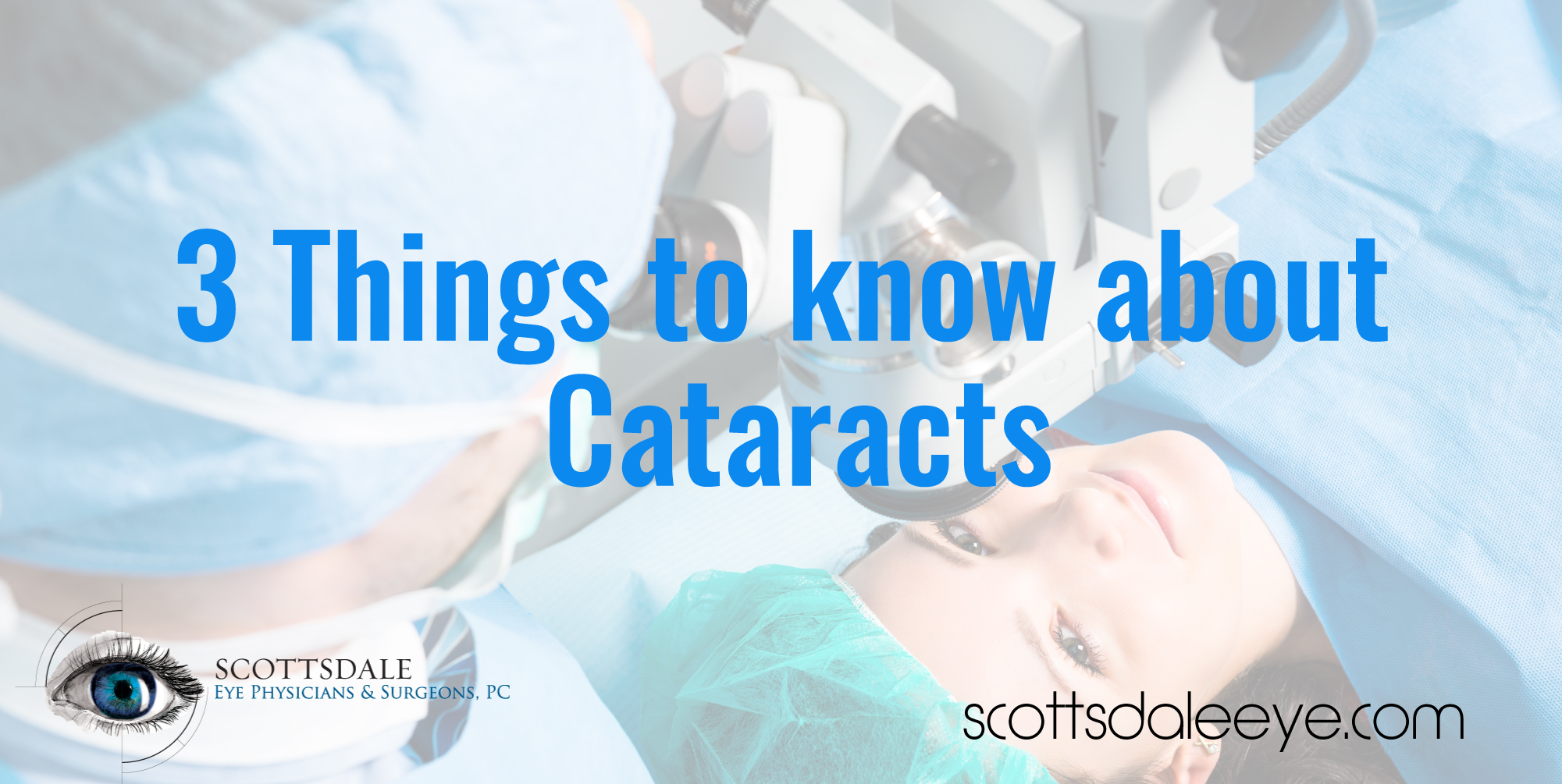 Three Things Patients Should Know About Cataracts