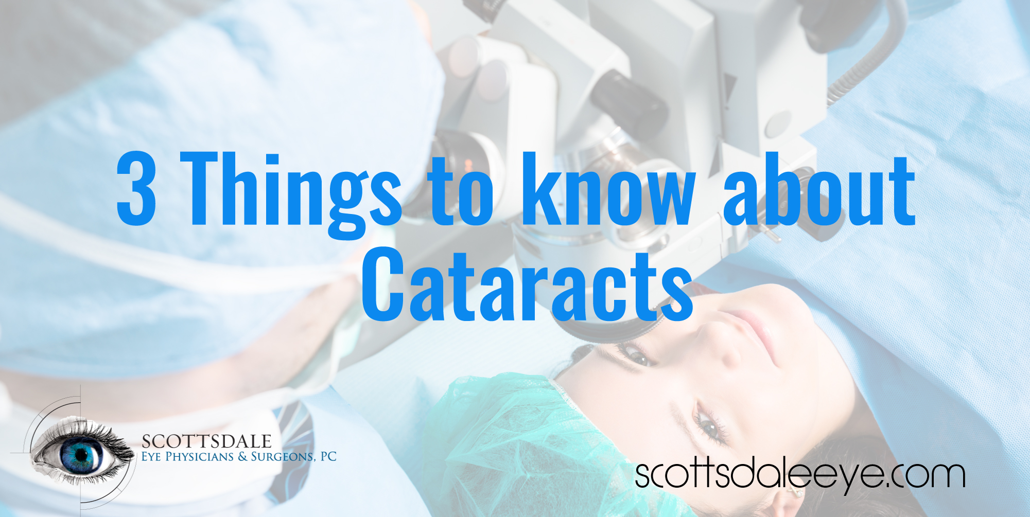 Three Things Patients Should Know About Cataracts post thumbnail image
