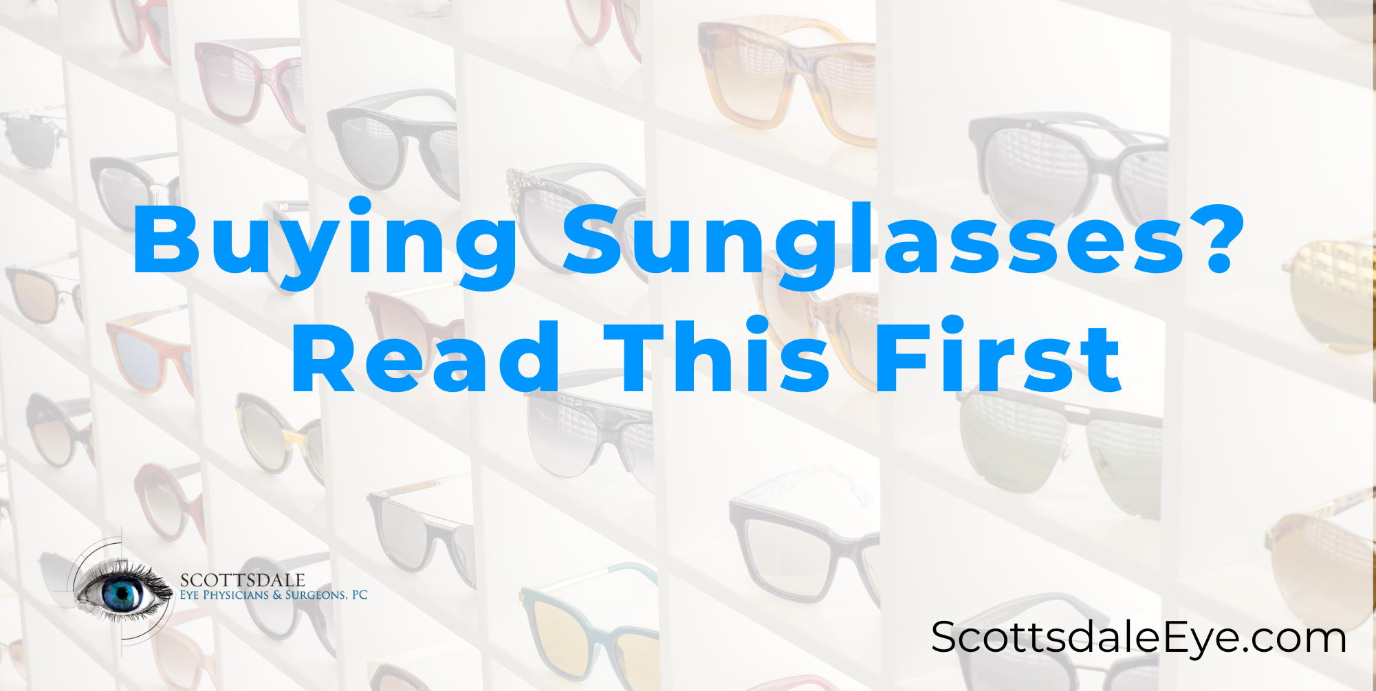 Buying Sunglasses? Read This First post thumbnail image